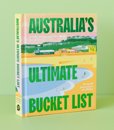 Australia'S Ultimate Bucket List 2Nd Ed